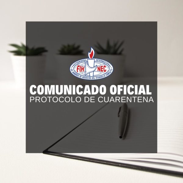 COMUNICADO OFICIAL PROTOCOLO DE CUARENTENA
